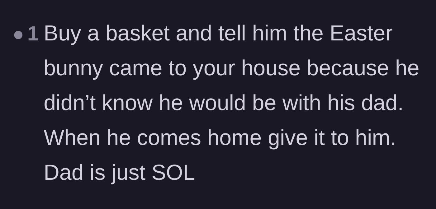 Comment thread 4 - A straightforward ruling that the mother should secure the gifts at her own house and leave the father to face the consequences.