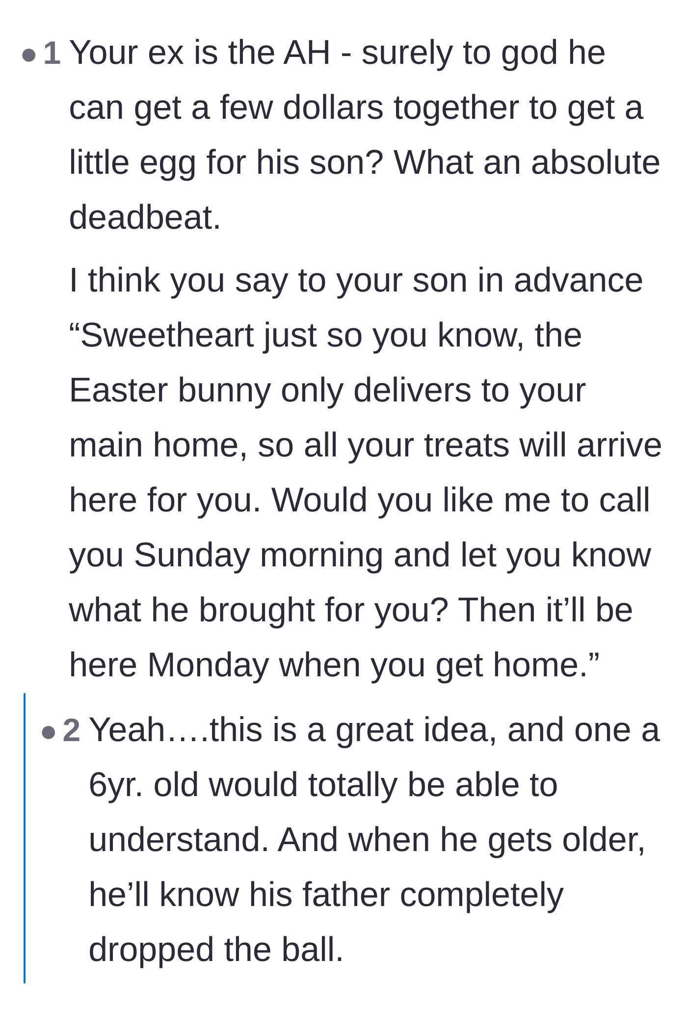 Comment thread 6 - Calling out the father's absolute refusal to spend even a few dollars on his own child.