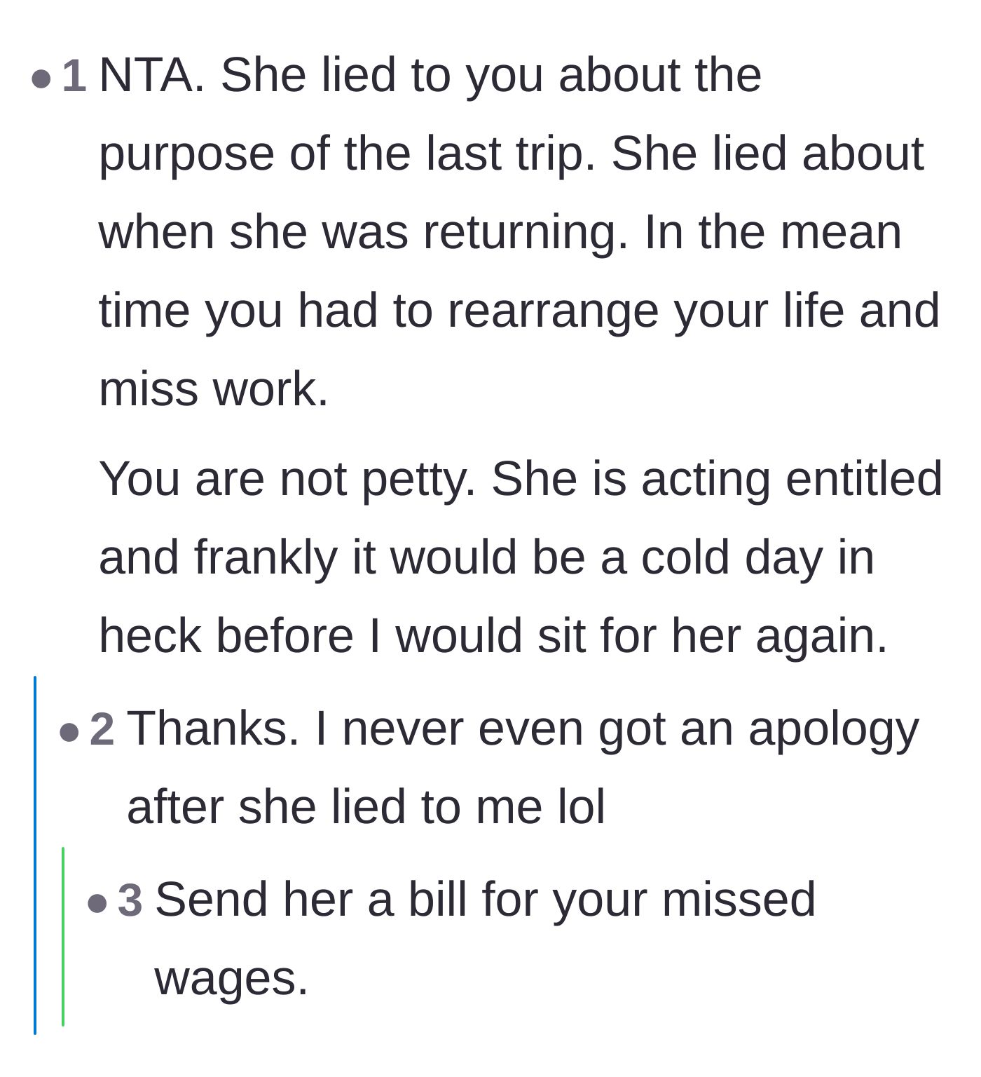 Comment thread 6 - Thread suggesting the main character should invoice the sister for the wages lost during the fake work trip.