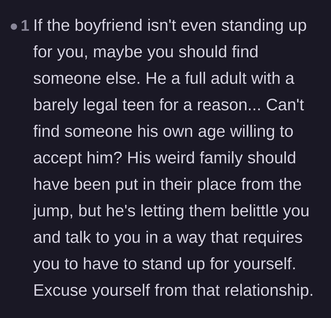 Comment thread 3 - Advice telling the girlfriend to dump her boyfriend because he failed to stand up for her against his toxic family.